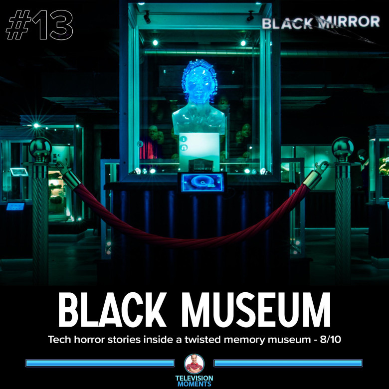 Black Museum – 8/10