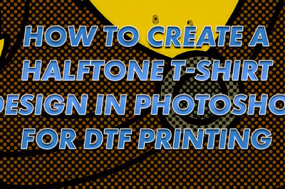 How to Create a Halftone T-Shirt Design in Photoshop for DTF Printing