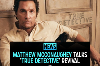 Matthew McConaughey talk True Detective revival